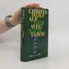 Christa Wolf Auf dem Weg nach Tabou