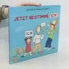 Jetzt bestimme ich!