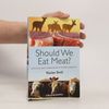 Vaclav Smil Should We Eat Meat?