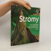 Stromy: Od semínka k rozlehlému lesu