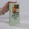 Goethe - der heilkundige Dichter