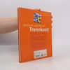 Ursula Summ Das grosse Buch der Trennkost