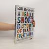 A really short history of nearly everything