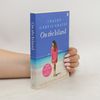 Tracey Garvis Graves On The Island