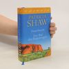 Patricia Shaw Feuerbucht. Der Ruf des Regenvogels