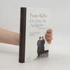 Franz Kafka "Du bist die Aufgabe"