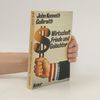 John Kenneth Galbraith Wirtschaft, Friede und Gelächter
