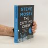 Steve Mosby The Cutting Crew