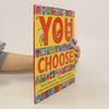 You Choose