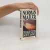 Norman Mailer Tough guys don't dance
