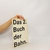Autorenkollektiv Das Buch der Bahn 2