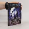 Martin Walker Bruno, chief of police