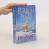 Elizabeth Peters Trojan Gold
