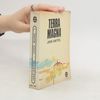 Terra magna, Tome 1