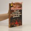 Gregor von Rezzori Greif zur Geige, Frau Vergangenheit