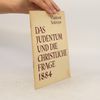 Das Judentum und die christliche Frage 1884