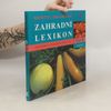 Rolf-Peter Fischer Bertelsmannův zahradní lexikon - 3. díl: Cu - E
