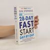 28-Day FAST Start Day-by-Day