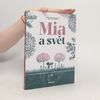 Mia a svět
