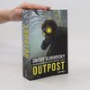 Dmitry Gluchovsky Outpost. Roman