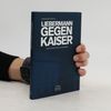 Liebermann gegen Kaiser