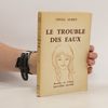 Cécile Aubry Le trouble des eaux