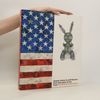 The Broad Collections: Jasper Johns to Jeff Koons