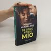 Mhairi McFarlane Se solo fossi mio