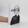 Questions brûlantes - Le monde vu par Margaret Atwood