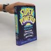 Renee Jain Superpowered: Transform Anxiety Into Courage, Confidence, and Resilience