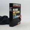 Nelson DeMille In den Wäldern von Dorodino