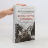 Vasilii Semenovich Grossman Een schrijver in oorlog