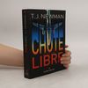 T. J. Newman Chute libre