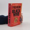 Francis Paul Wilson Black Wind