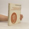 Gustave Flaubert Die grossen Klassiker. Literatur der Welt in Bildern, Texten, DatenBand 35.