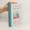 Ann Patchett These Precious Days