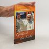 Joseph Ratzinger Gott ist die Liebe