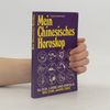 Georg Haddenbach Mein Chinesisches Horoskop