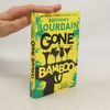 Anthony Bourdain Gone Bamboo 66 Books Edition
