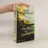 Le fil du passé