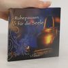 Ruhepausen für die Seele