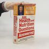 500 Health And Nutrition Questions Answered