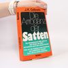 John Kenneth Galbraith Die Arroganz der Satten