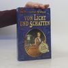 Von Licht uns Schatten