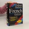 The Oxford-Hachette French Dictionary