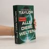 Dennis E. Taylor Alle diese Welten