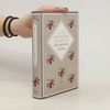 Frances Hodgson Burnett, Der geheime Garten. Schmuckausgabe mit Goldprägung. Vollständige, ungekürzte Ausgabe