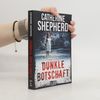 Catherine Shepherd Dunkle Botschaft