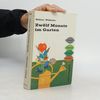 Zwölf Monate im Garten