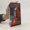 His Holiness Tenzin Gyatso the XIV Dalai Lama Guérir la violence